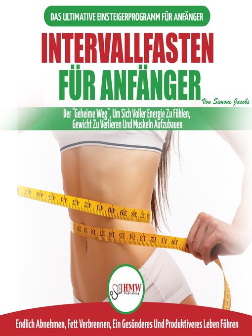 Title details for Intervallfasten Für Anfänger by Simone Jacobs - Available